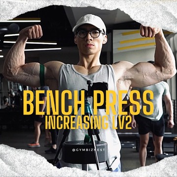 Fullbody: Bench Press Increasing lv2